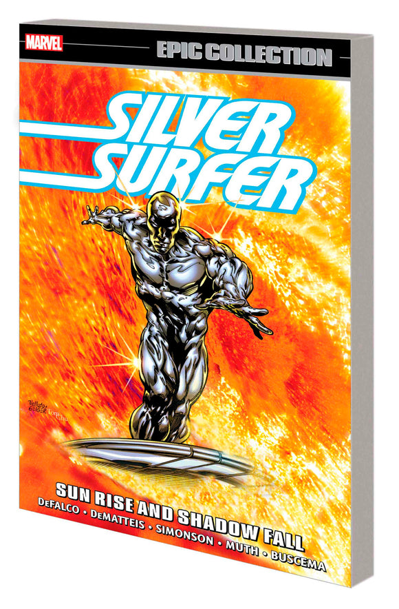 SILVER SURFER EPIC COLLECTION: SUN RISE AND SHADOW FALL