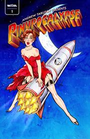 PINUPOCALYPSE #1 Second Printing Cvr B ANDREW TARUSOV LUNAR LAUNCH EXCLUSIVE VAR