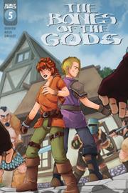 BONES OF THE GODS #5 (OF 6)