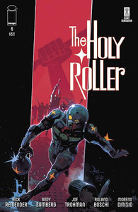 HOLY ROLLER #6 (OF 9) CVR A ROALND BOSCHI & MORENO DINISIO