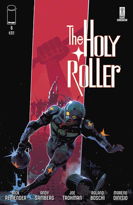 HOLY ROLLER #6 (OF 9) CVR A ROALND BOSCHI & MORENO DINISIO