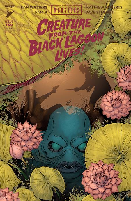 UNIVERSAL MONSTERS CREATURE FROM THE BLACK LAGOON LIVES #2 (OF 4) CVR A  MATTHEW ROBERTS & DAVE STEWART