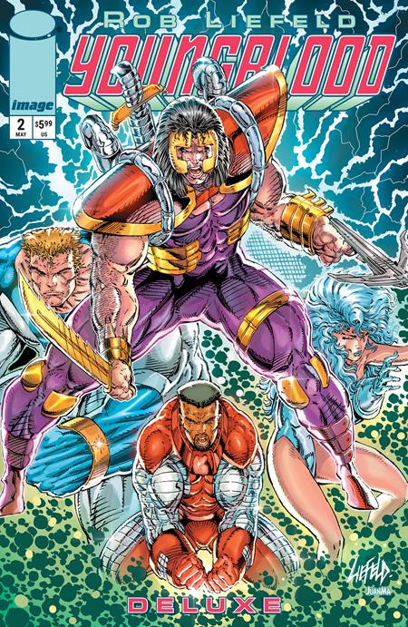 YOUNGBLOOD DELUXE #2 CVR B ROB LIEFELD FOIL VAR