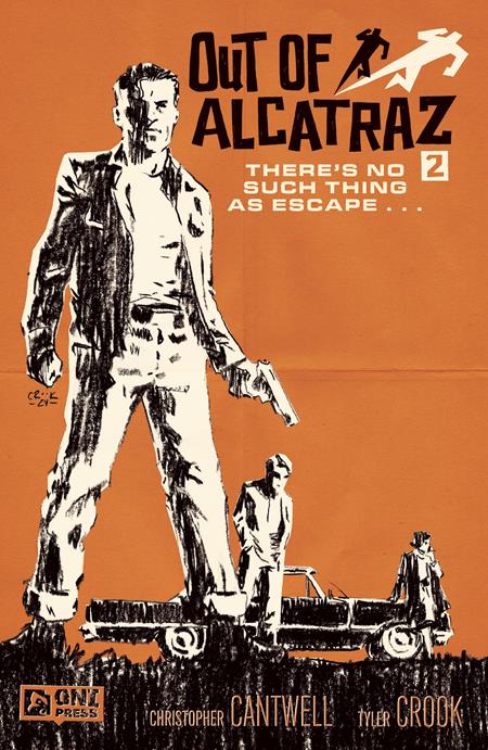 OUT OF ALCATRAZ #2 (OF 5) Second Printing Allocations May Occur