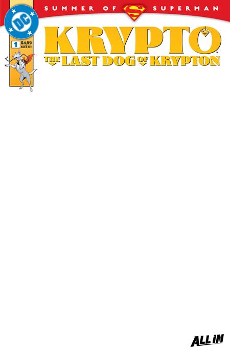 KRYPTO THE LAST DOG OF KRYPTON #1 (OF 5) CVR D BLANK CARD STOCK VAR