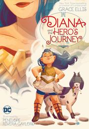 DIANA AND THE HEROS JOURNEY TP