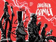 CHILDREN OF THE COMET #1 (OF 4) CVR A GABRIEL KIKOT (MR)