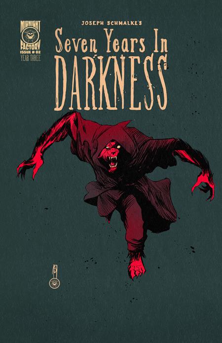 SEVEN YEARS IN DARKNESS YEAR THREE #2 CVR A JOSEPH SCHMALKE DAVID THE WOLF