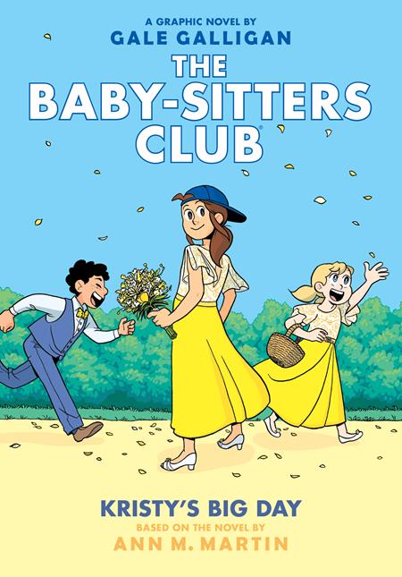 BABY SITTERS CLUB TP VOL 06 KRISTYS BIG DAY Previously Offered thru Other Distributors