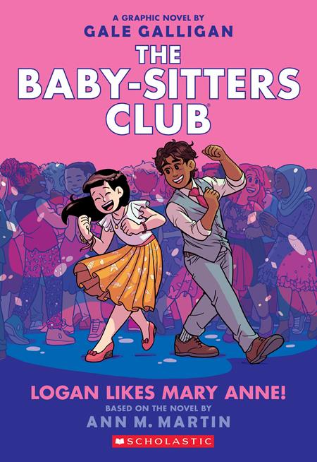 BABY SITTERS CLUB TP VOL 08 LOGAN LIKES MARY ANNE Previously Offered thru Other Distributors