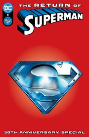 RETURN OF SUPERMAN 30TH ANNIVERSARY SPECIAL #1 (ONE SHOT) CVR C DAVE WILKINS STEEL DIE-CUT VAR