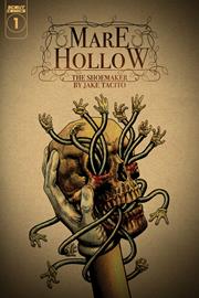 MARE HOLLOW THE SHOEMAKER #1 CVR A JAKE TACITO