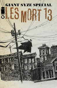 LES MORT 13 GIANT SYZE SPECIAL #1 (ONE SHOT) CVR B ASHLEY WOOD VAR (MR)