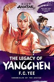 CHRONICLES OF THE AVATAR SC VOL 04 AVATAR THE LAST AIRBENDER THE LEGACY OF YANGCHEN