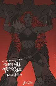 THEYRE ALL TERRIBLE #1-2 (OF 4) DELUXE EDITION CVR A RAMON VILLALOBOS