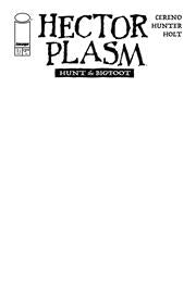 HECTOR PLASM HUNT THE BIGFOOT #1 (OF 3) CVR E BLANK SKETCH VAR (MR)