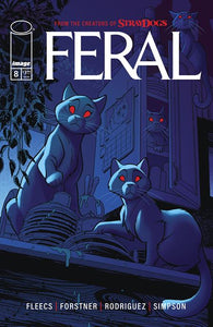 FERAL #8 CVR A TONY FLEECS & TRISH FORSTNER