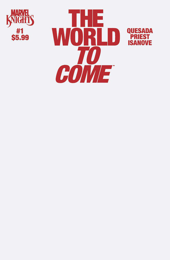 MARVEL KNIGHTS: THE WORLD TO COME #1 BLANK COVER VARIANT