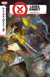 X-MEN: BLOOD HUNT - LAURA KINNEY THE WOLVERINE #1 [BH]