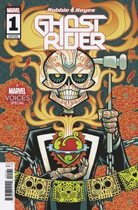 GHOST RIDER: ROBBIE REYES SPECIAL #1 GONZO VARIANT