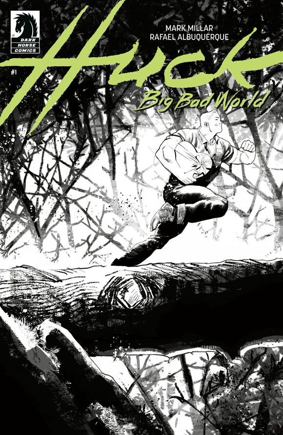 Huck: Big Bad World #1 (CVR B) (B&W) (Rafael Albuquerque)