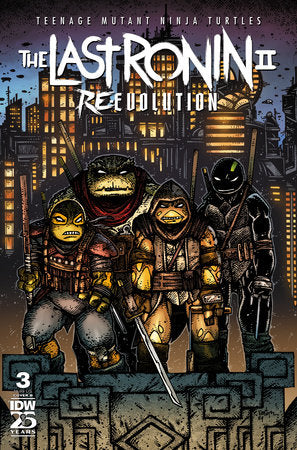 Teenage Mutant Ninja Turtles: The Last Ronin II--Re-Evolution #3 Cover B