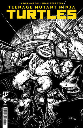 Teenage Mutant Ninja Turtles #9 Variant RI (10) (Eastman B&W)