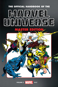 OFFICIAL HANDBOOK OF THE MARVEL UNIVERSE: MASTER EDITION OMNIBUS VOL. 2 X-MEN COVER [DM ONLY]