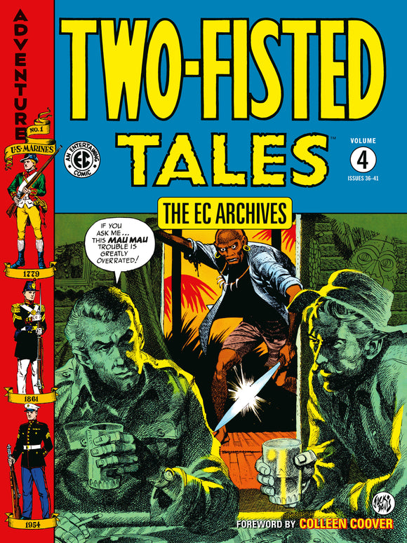 The EC Archives: Two-Fisted Tales Volume 4