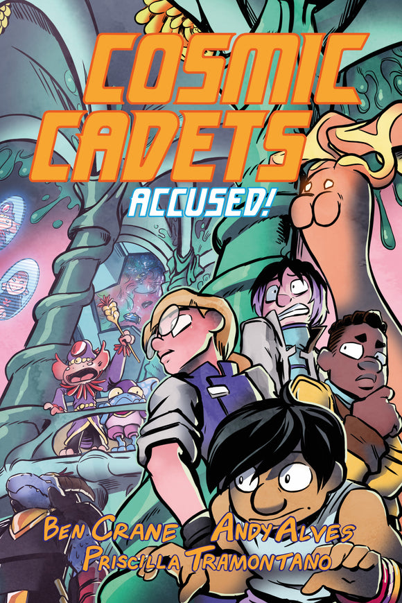 Cosmic Cadets (Book Two): Accused!