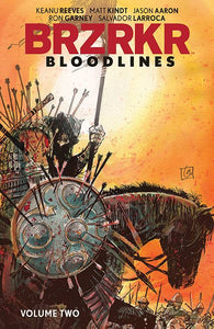 BRZRKR BLOODLINES TP VOL 02 (MR)