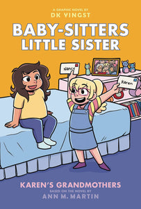 BABY SITTERS LITTLE SISTER GN VOL 09 KARENS GRANDMOTHERS (C: