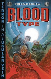 FCBD 2025 EC COMICS PRESENTS BLOOD TYPE #0