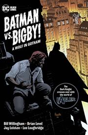 BATMAN VS BIGBY A WOLF IN GOTHAM TP (MR)