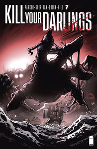 KILL YOUR DARLINGS #7 CVR B RYAN STEGMAN VAR (MR)