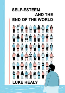 SELF ESTEEM AND THE END OF THE WORLD TP (MR)