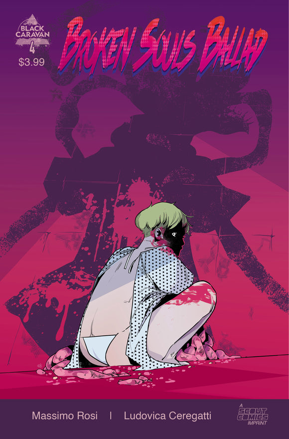 BROKEN SOULS BALLAD #4 (OF 4)