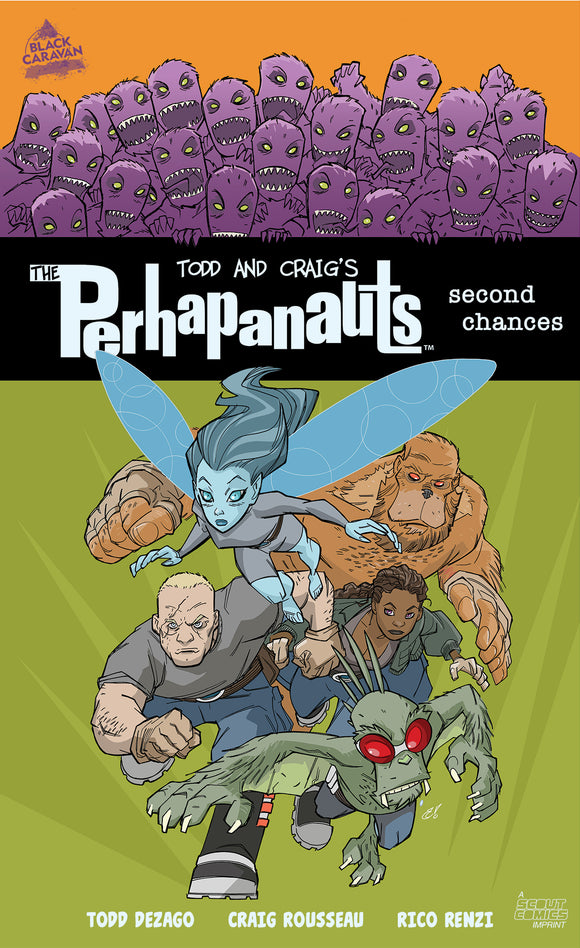 PERHAPANAUTS SECOND CHANCES TP