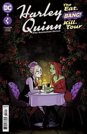 HARLEY QUINN THE ANIMATED SERIES THE EAT BANG KILL TOUR #3 (OF 6) CVR A MAX SARIN (MR)