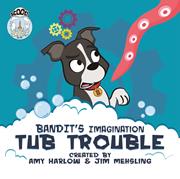 BANDITS IMAGINATION TUB TROUBLE TP