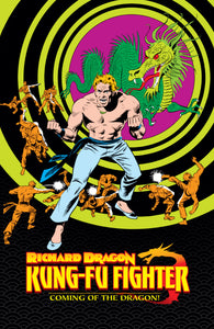 RICHARD DRAGON KUNG-FU FIGHTER COMING OF THE DRAGON HC