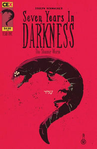 SEVEN YEARS IN DARKNESS SHAMIR WORM #1 (ONE SHOT) CVR A JOSEPH SCHMALKE