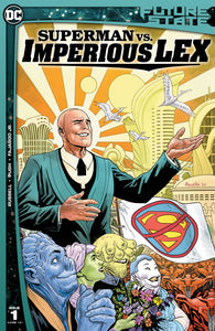FUTURE STATE SUPERMAN VS IMPERIOUS LEX #1 (OF 3) CVR A YANICK PAQUETTE