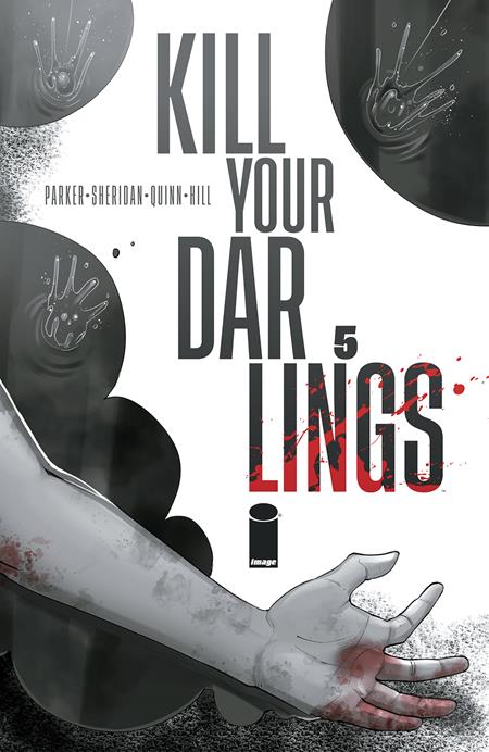 KILL YOUR DARLINGS #5  CVR A BOB QUINN