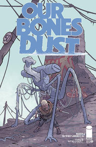 OUR BONES DUST #2 (OF 4)  CVR A BEN STENBECK