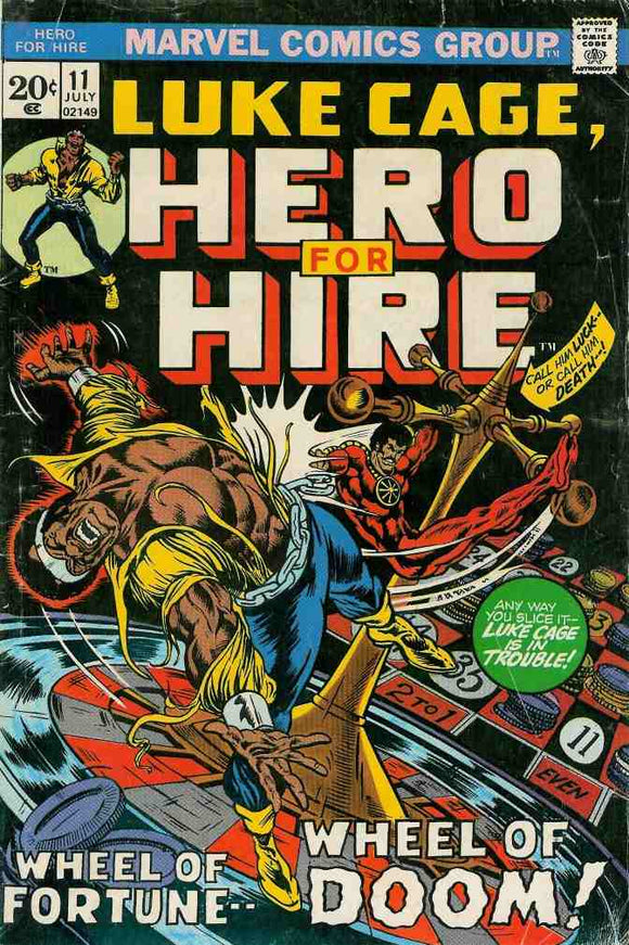 Power Man and Iron Fist 1972 Hero for Hire #11 FN+/FN+