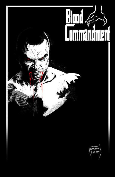 BLOOD COMMANDMENT #4 (OF 4) CVR D KUDRANSKI HOMAGE VAR