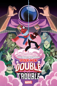 PETER PARKER & MILES MORALES: SPIDER-MEN DOUBLE TROUBLE 2