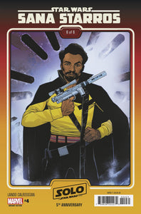 STAR WARS: SANA STARROS 4 LEINIL YU LANDO SOLO 5TH ANNIVERSARY MOVIE VARIANT