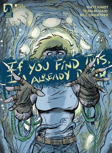 If You Find This, I'm Already Dead #3 (CVR A) (Dan McDaid)